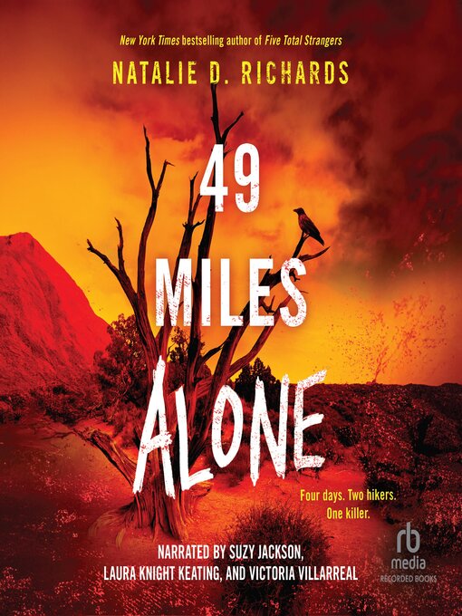 Title details for 49 Miles Alone by Natalie D. Richards - Wait list